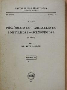 Dr. Tóth Sándor - Pöszörlegyek - Ablaklegyek [antikvár]