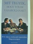 Árpádi László - Mit tegyek, hogy tőlem vásároljanak?! [antikvár]