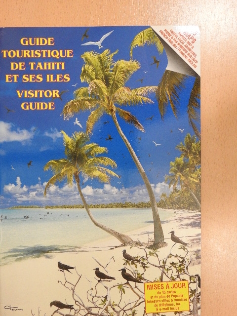 Guide Touristique de Tahiti et Ses Iles [antikvár]