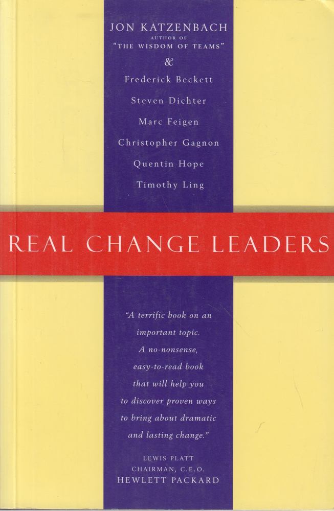 Katzenbach, Jon R. - Real Change Leaders [antikvár]