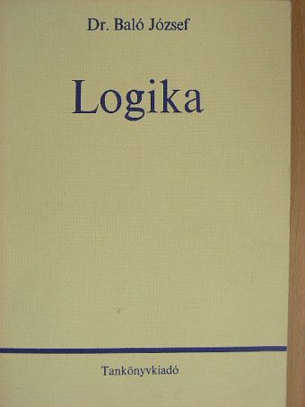 Dr. Baló József - Logika [antikvár]