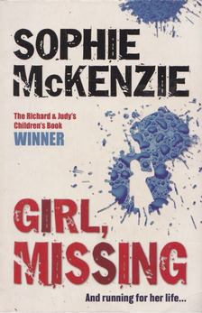 Sophie Mckenzie - Girl, Missing [antikvár]