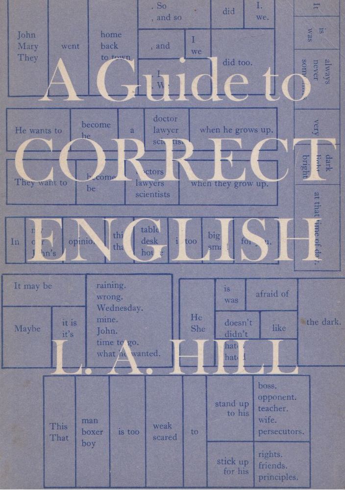 L. A. Hill - A Guide to Correct English [antikvár]