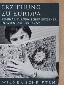 Dr. Hermann Schnell - Erziehung zu Europa [antikvár]