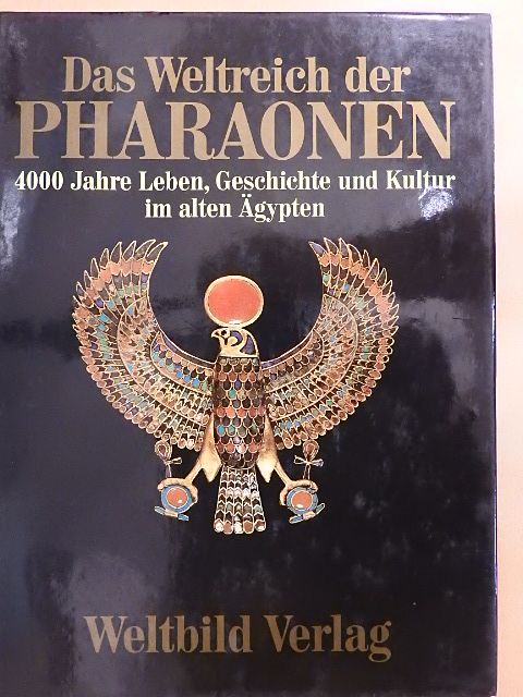 Das Weltreich der Pharaonen [antikvár]