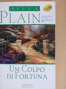 Belva Plain - Un Colpo di Fortuna [antikvár]