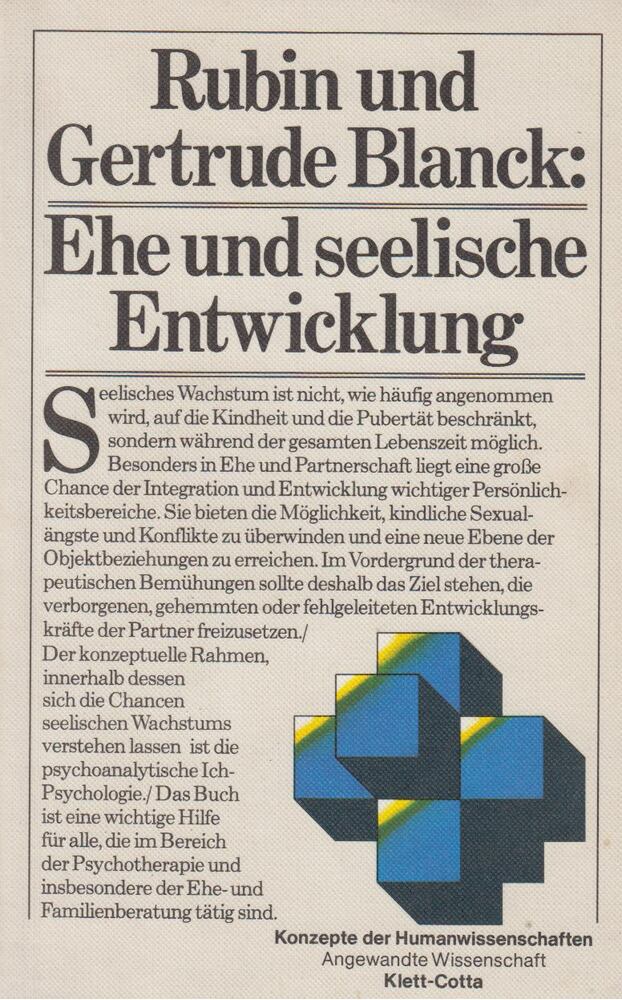 Rubin Blanck, Gertrude Blanck - Ehe und seelische Entwicklung [antikvár]