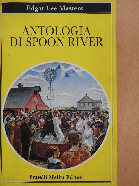 Edgar Lee Masters - Antologia di Spoon River [antikvár]
