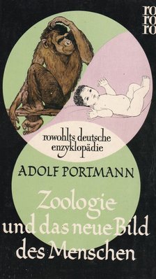 Portmann, Adolf - Zoologie und das neue Bild des Menschen [antikvár]