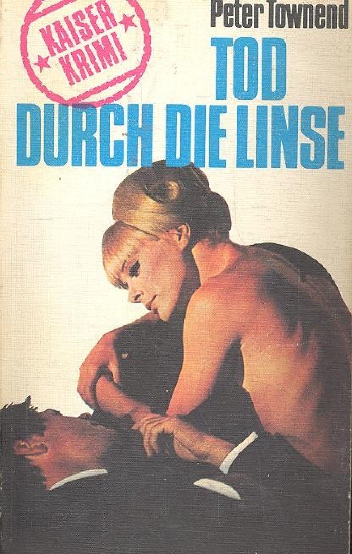 TOWNEND, PETER - Tod Durch Die Linse [antikvár]