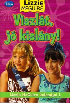 Kirsten Larsen - Viszlát, jó kislány! [antikvár]