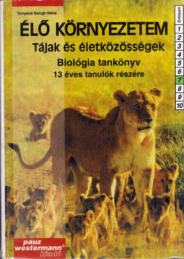 Tompáné Balogh Mária - Élő környezetem 7. [antikvár]