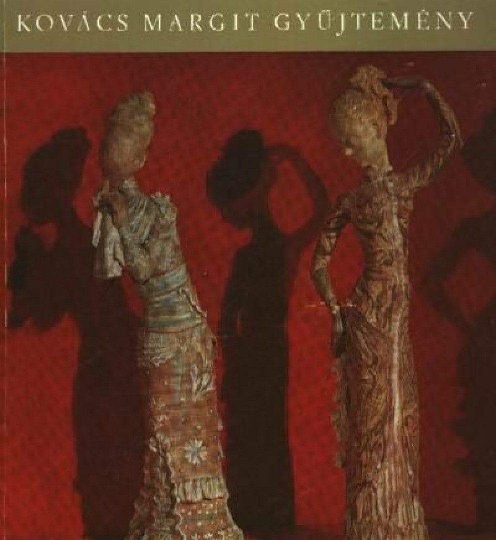 PETÉNYI KATALIN - Kovács Margit gyűjtemény [antikvár]