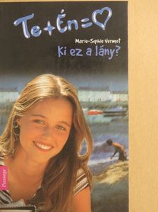 Marie-Sophie Vermot - Ki ez a lány? [antikvár]