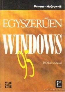 Inotai László - Egyszerűen Windows 95 [antikvár]