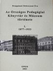 Droppánné Debreczeni Éva - Az Országos Pedagógiai Könyvtár és Múzeum története I. (dedikált példány) [antikvár]