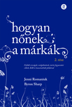 Jenni Romaniuk-Byron Sharp - Hogyan nőnek a márkák 2. rész