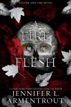 Jennifer L. Armentrout - A Fire in the Flesh (Flesh and Fire Series, Book 3)