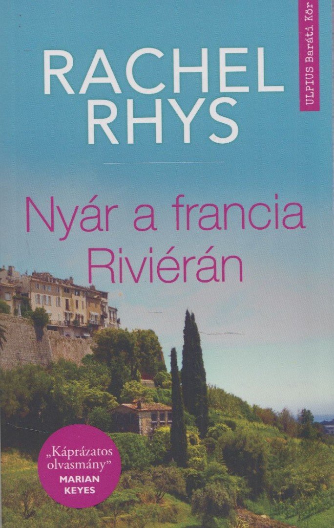 Rachel Rhys - Nyár a francia Riviérán [antikvár]