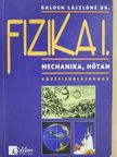 Dr. Balogh Lászlóné - Fizika I.  [antikvár]
