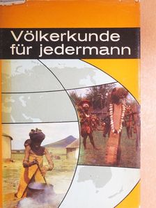 Eva Lips - Völkerkunde für jedermann [antikvár]