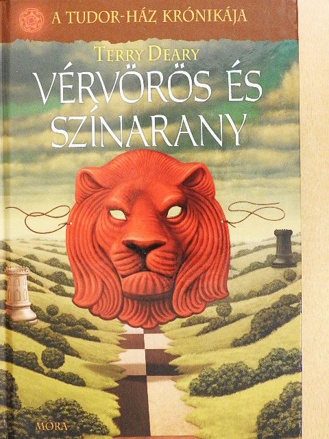 Terry Deary - Vérvörös és színarany [antikvár]