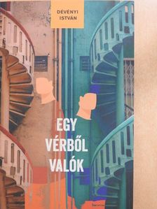 Dévényi István - Egy vérből valók [antikvár]