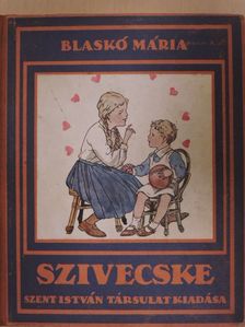 Blaskó Mária - Szivecske [antikvár]