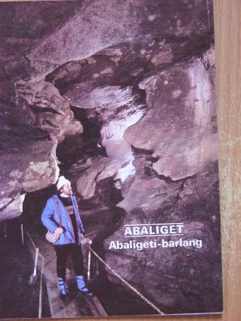 Hazslinszky Tamás - Abaliget - Abaligeti-barlang [antikvár]