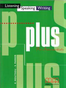 E. Moutsou, S. Parker - Plus Pre-Intermediate Student's Book [antikvár]
