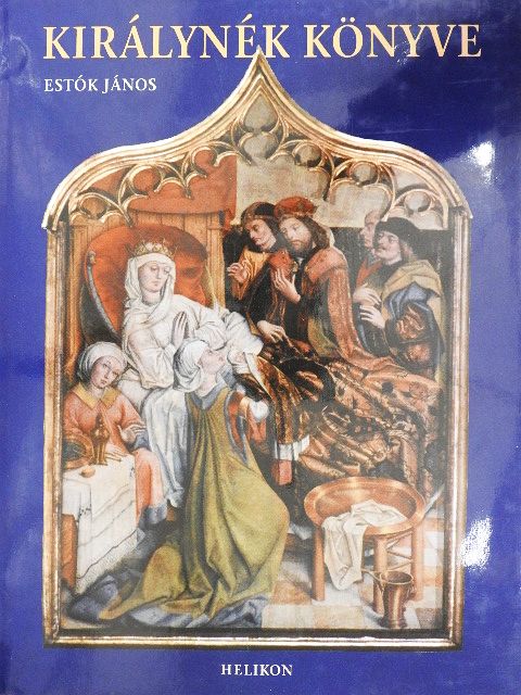Estók János - Királynék könyve [antikvár]