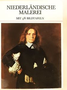 Niederländische Malerei [antikvár]