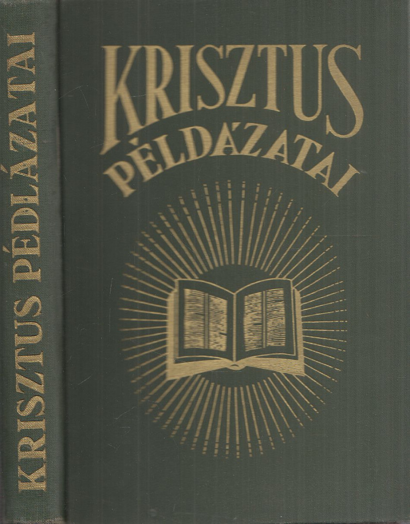 E.G. White - Krisztus példázatai [antikvár]