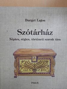 Burget Lajos - Szótárház [antikvár]