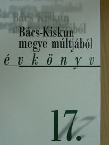 Iván László - Bács-Kiskun megye múltjából 17. [antikvár]