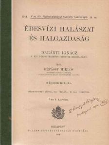 Répássy Miklós - Édesvízi halászat és halgazdaság [antikvár]