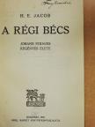 H. E. Jacob - A régi Bécs [antikvár]