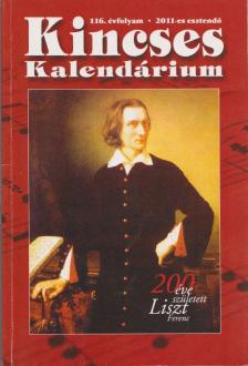 Bárd András, Csulák András (szerk.) - Kincses Kalendárium 2011 [antikvár]