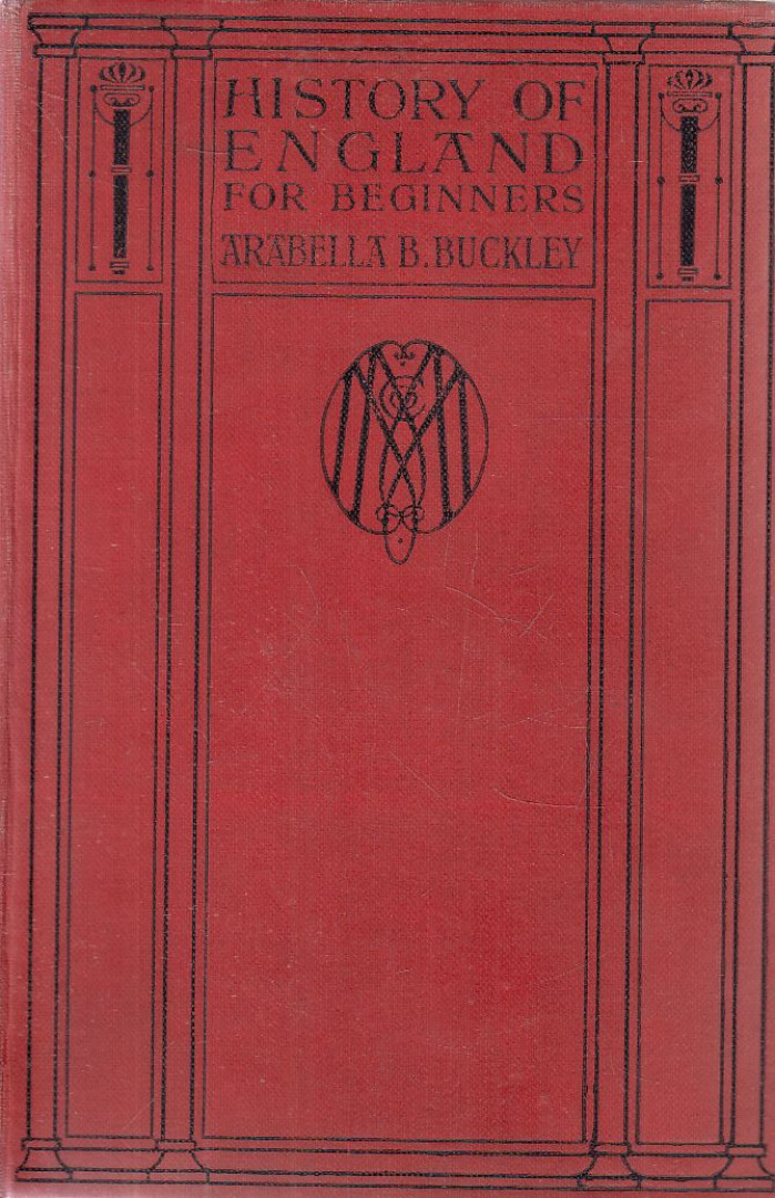 Arabella B. Buckley - History of England [antikvár]