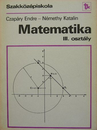 Czapáry Endre - Matematika III. [antikvár]