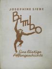 Josephine Siebe - Bimbo (gótbetűs) [antikvár]
