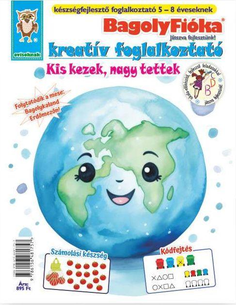- - BagolyFióka -  Kis kezek, nagy tettek kreatív foglalkoztató