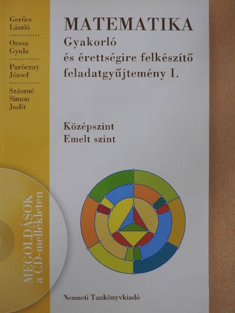 Gerőcs László - Matematika - Gyakorló és érettségire felkészítő feladatgyűjtemény I. - CD-vel [antikvár]