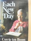 Corrie ten Boom - Each New Day [antikvár]