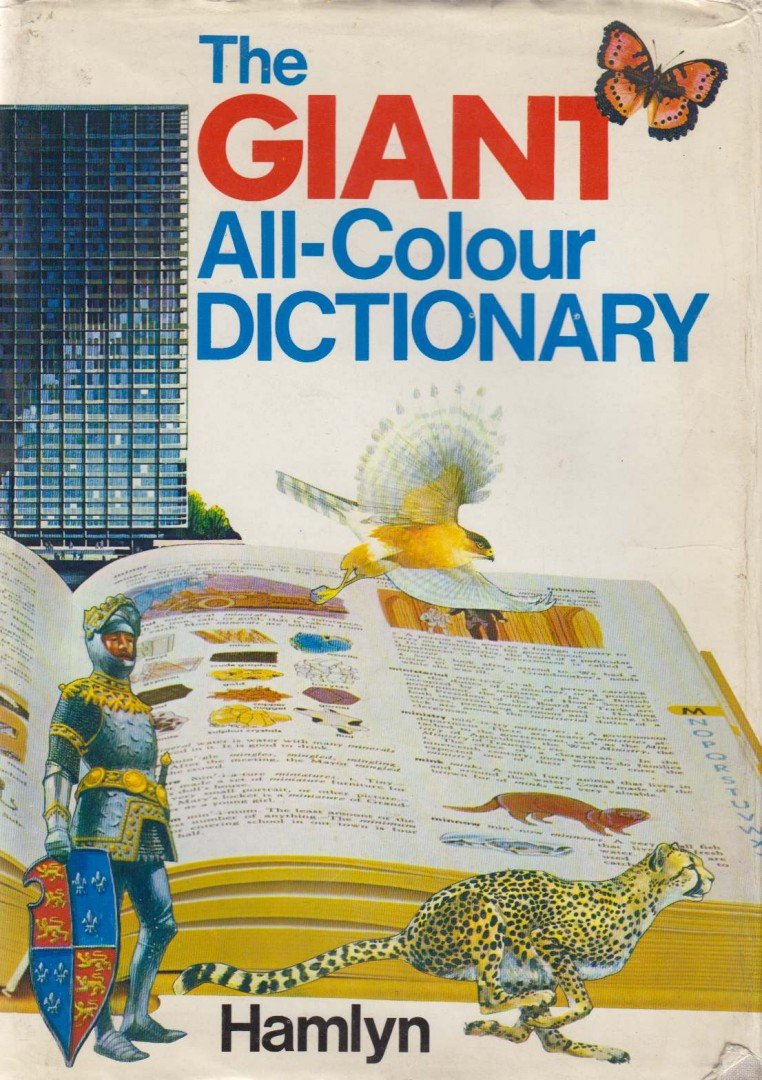 Stuart A. Courtis, Garnette Watters - The Giant All-Colour Dictionary [antikvár]