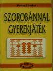 Paksy Sándor - Szorobánnal gyerekjáték [antikvár]