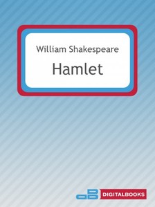 William Shakespeare - Hamlet [eKönyv: epub, mobi]