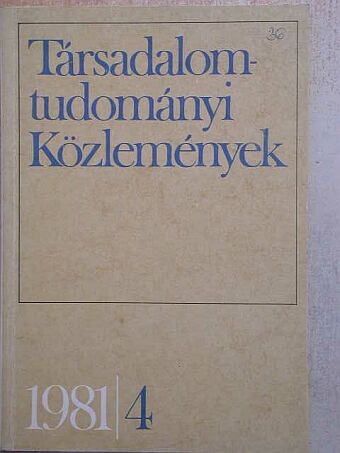Balogh István - Társadalomtudományi Közlemények 1981/4. [antikvár]