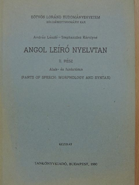 András László - Angol leíró nyelvtan II. [antikvár]