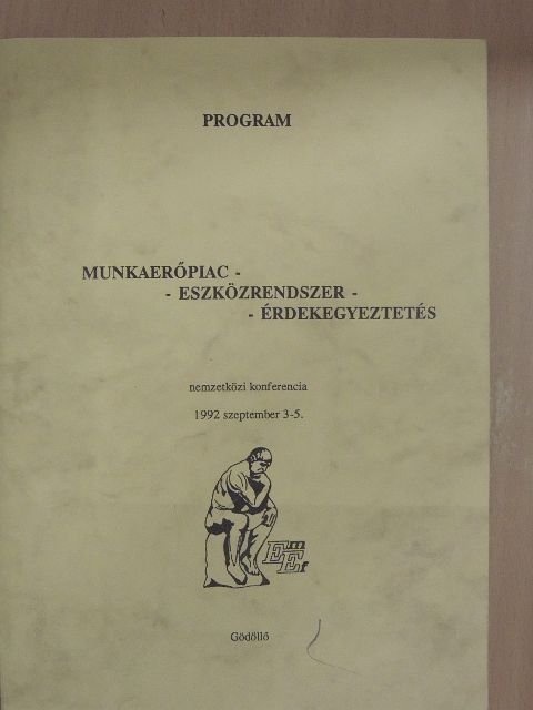Munkaerőpiac - eszközrendszer - érdekegyeztetés [antikvár]